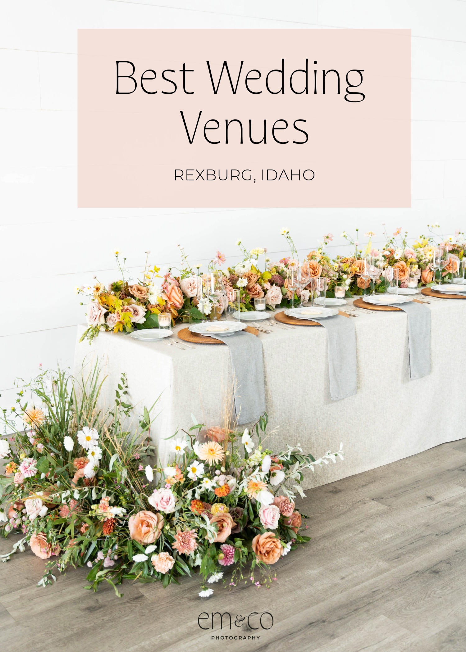 Best Wedding Venues in Rexburg Idaho